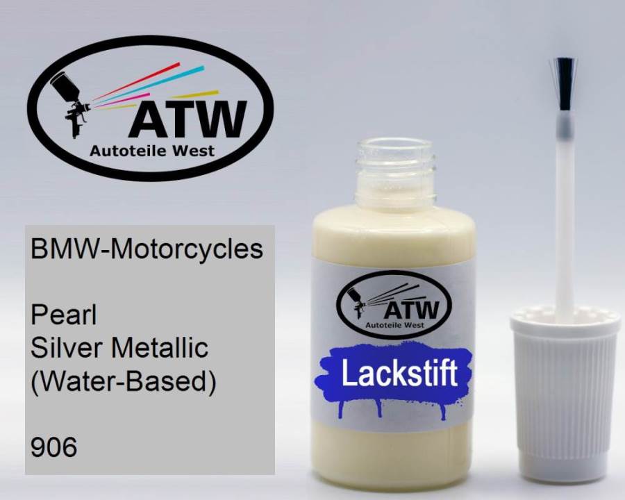 BMW-Motorcycles, Pearl Silver Metallic (Water-Based), 906: 20ml Lackstift, von ATW Autoteile West.